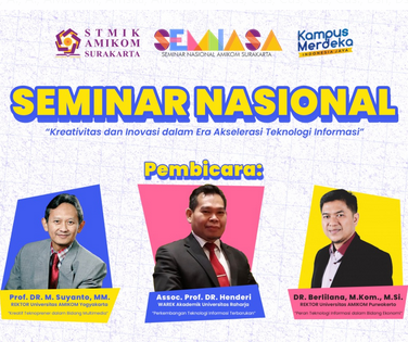 Seminar Nasional AMIKOM Surakarta 2023: Menggali Wawasan Terkini dalam Tiga Dimensi Teknologi