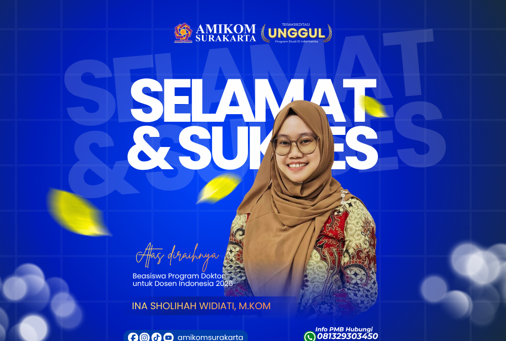 Selamat dan Sukses, Ina Sholihah Widiati, M.Kom Raih Beasiswa  Program Doktor untuk Dosen Indonesia 2026